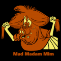 Mad Madam Mim