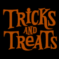 Tricks and Treats