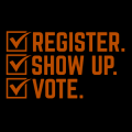 Register Show Up Vote