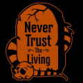 Never Trust the Living 03