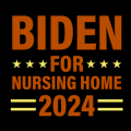 Biden for Nursing Home 02
