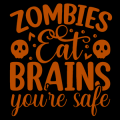 Zombies Eat Brains You're Safe 01